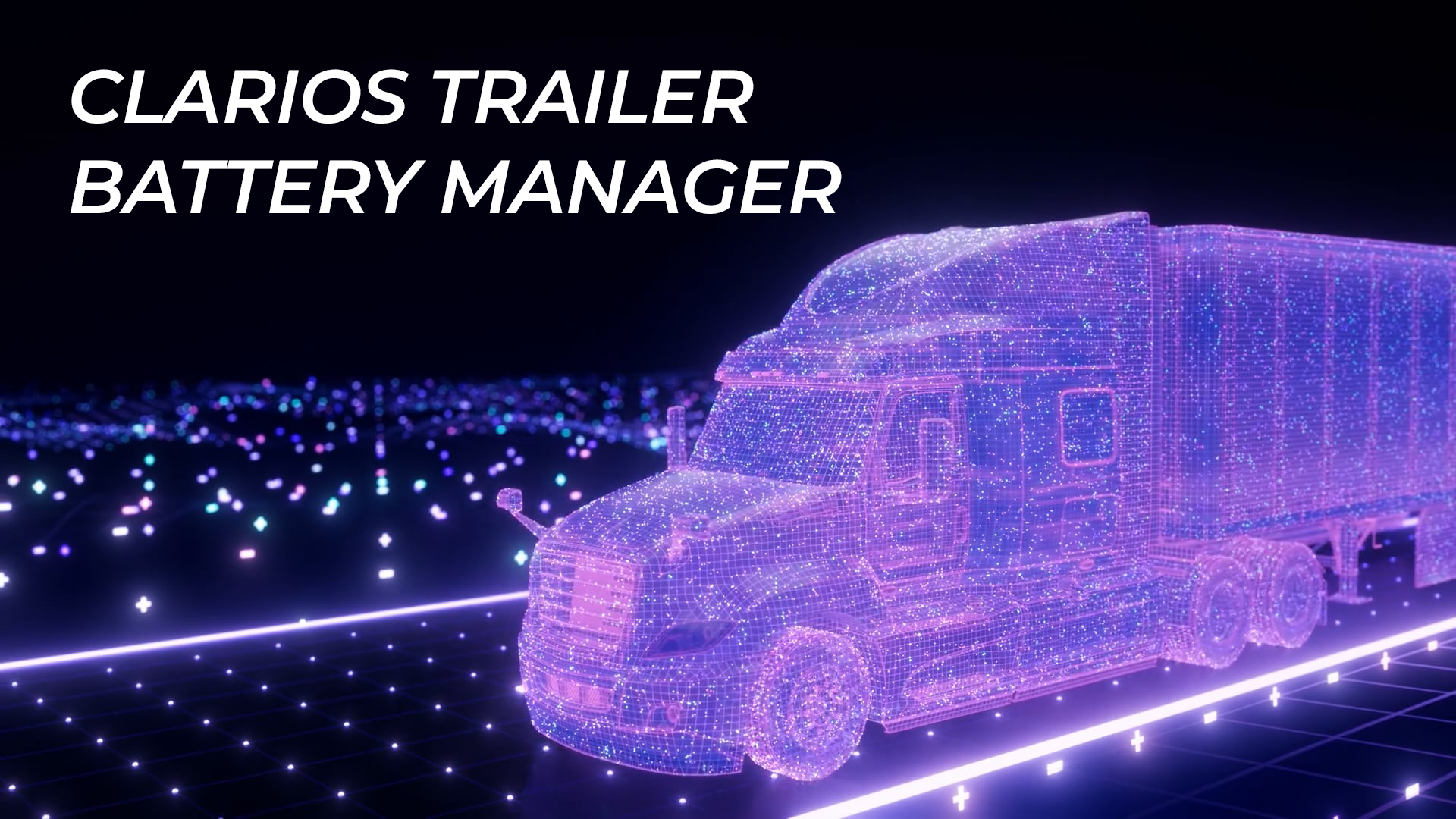 Image of techy semi truck and trailer "Clarios Trailer Battery Manager"